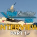 Microsoft Flight Simulator 2024 Interview Part 1