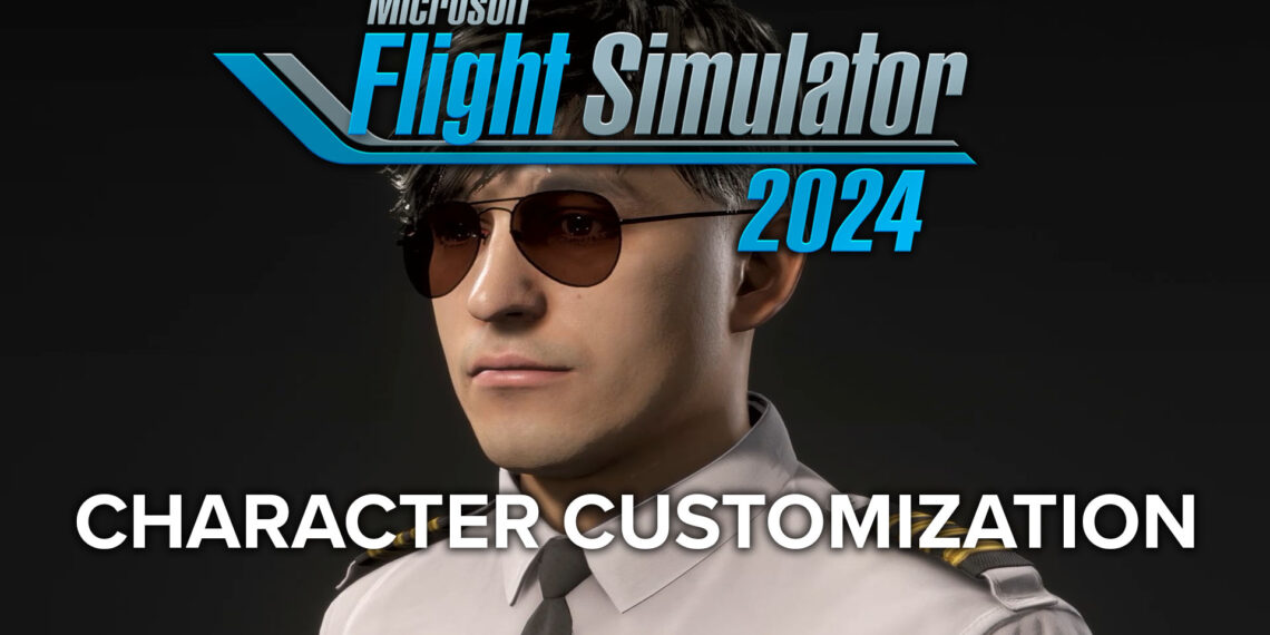 Microsoft Flight Simulator 2024 Character creation