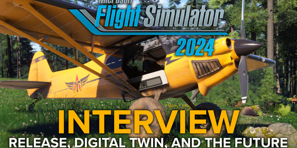 Microsoft Flight Simulator 2024 Jorg Neaumann Interview Hero