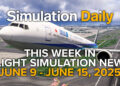 Weekly Flight Simulation News Episode 8 hero screenshot featuring PMDG Boeing 777-300ER in ANA Livery, the Simulation Daily logo and the title and date