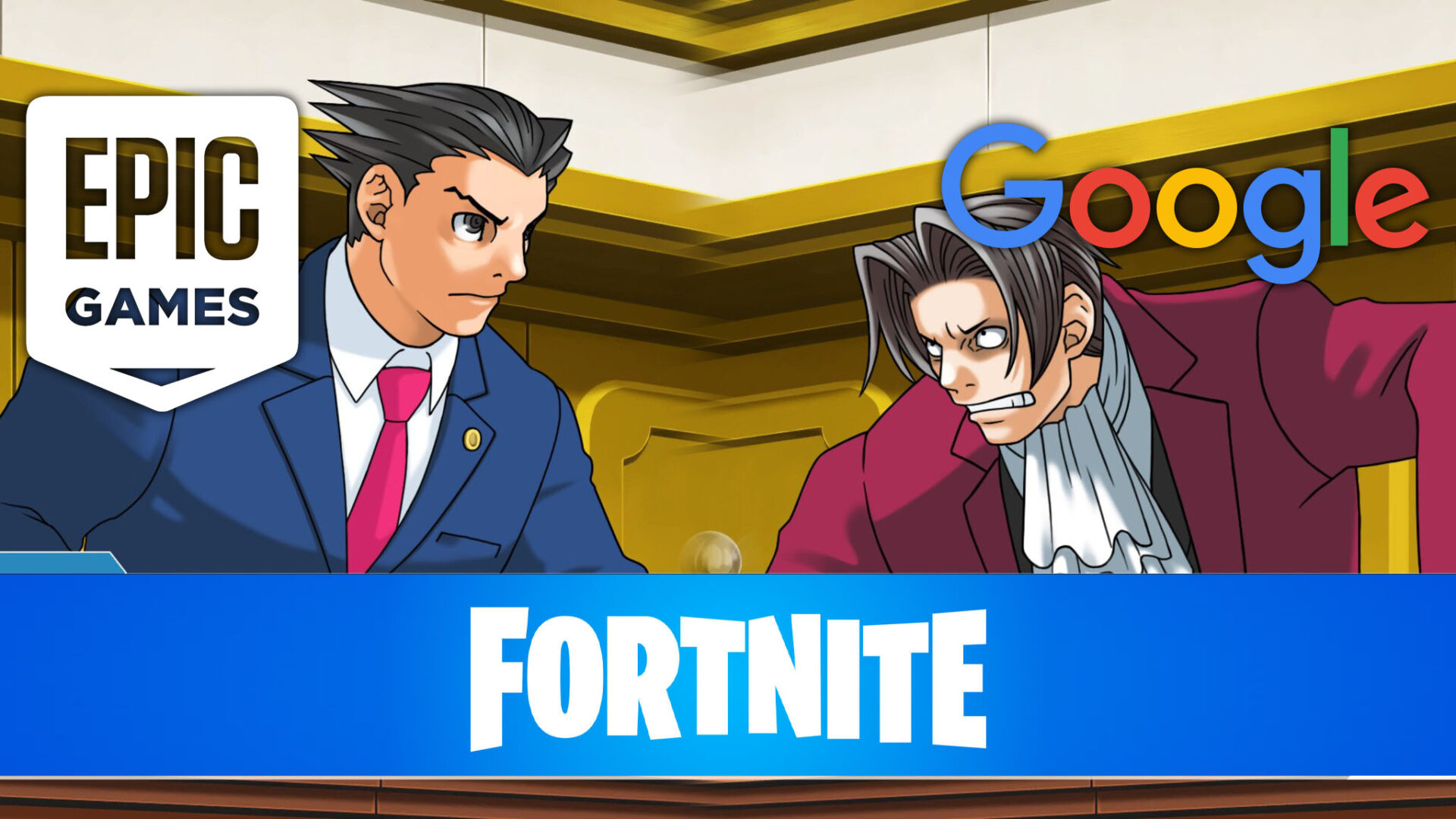 Epic Games and Google Logos on Ace Attorney screenshot representing Epic's court win