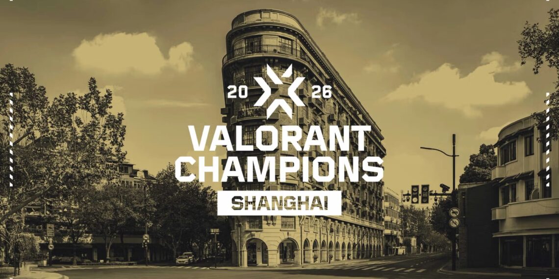 Valorant Champions 2026 Shanghai