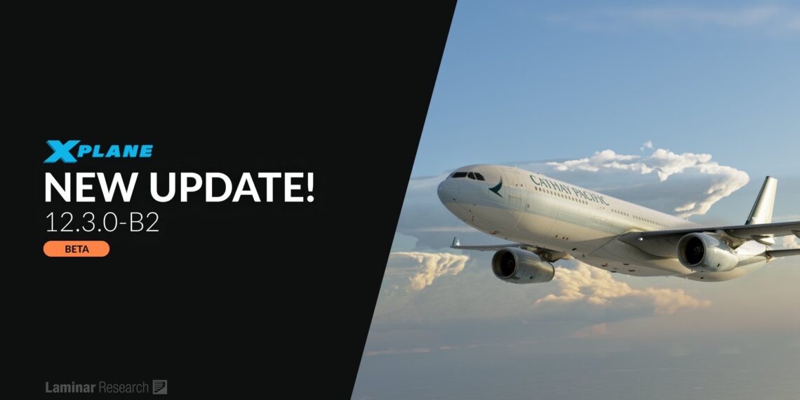 X-Plane 12.3.0 beta 2
