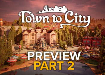Town to City Preview Part 2 Hero