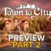 Town to City Preview Part 2 Hero