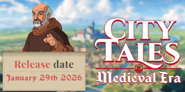City Tales – Medieval Era 1.0 Release Date Announced