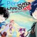 Persona Live 2026: Awakenings California Concert Announced