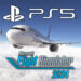 Here’s When Microsoft Flight Simulator 2024 for PS5 Releases Around the World