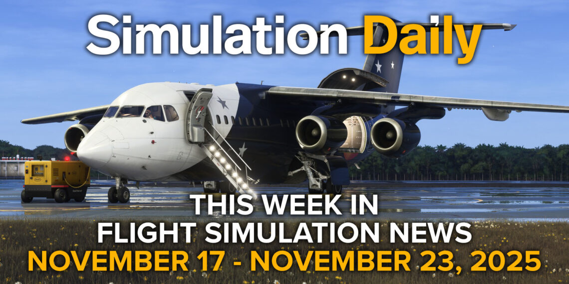 A BAE 246 by Just Flight in Microsoft Flight Simulator 2024 with Simulation Daily Logo and "This Week in Flight Simulation News" November 17 - November 23, 2024 title