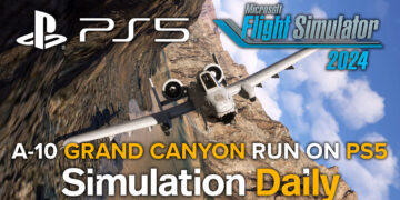 An A-10 Thunderbolt 2 attack jet flying close to the rocks in the Grand Canyon in Microsoft Flight Simulator 2024 on PS5, with PS5, Simulation Daily, and MSFS 2024 logos and "A-10 Grand Canyon Run on PS5" title.