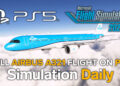 An Airbus A321neo airliner in KLM Livery flies over the clouds in Microsoft Flight Simulator 2024 on PS5, with PS5, Simulation Daily, and MSFS 2024 logos and "Full Airbus A321 Flight on PS5" title.