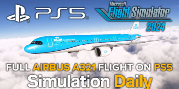 An Airbus A321neo airliner in KLM Livery flies over the clouds in Microsoft Flight Simulator 2024 on PS5, with PS5, Simulation Daily, and MSFS 2024 logos and "Full Airbus A321 Flight on PS5" title.