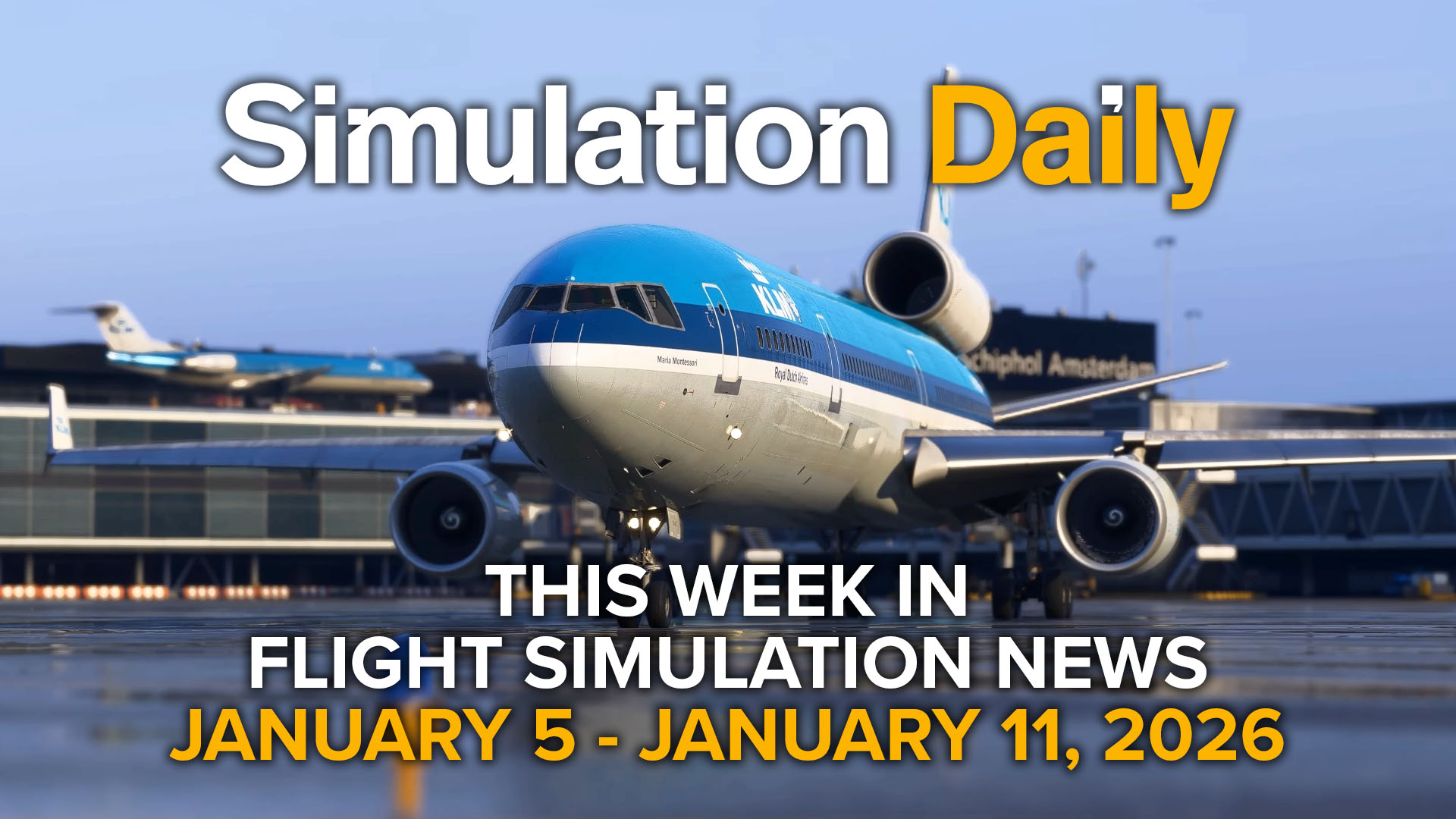 This Week in Flight Simulation News – January 5 to January 11, 2026