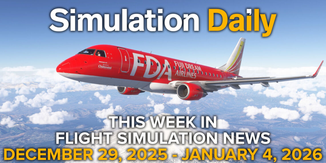 An Embraer E170 in Fuji Dream livery flying over Mount Fuji in Microsoft Flight Simulator 2024 with Simulation Daily logo and "This Week in Flight Simulation News December 29, 2025 - January 4, 2026" title.